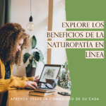 Curso de Naturopatía Online: Una Oportunidad para Transformar tu Carrera