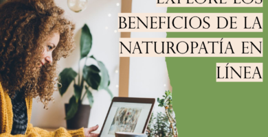 Curso de Naturopatía Online: Una Oportunidad para Transformar tu Carrera 4 Curso de Naturopatía Online: Una Oportunidad para Transformar tu Carrera